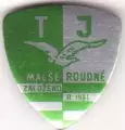 TJ Malše Roudné
